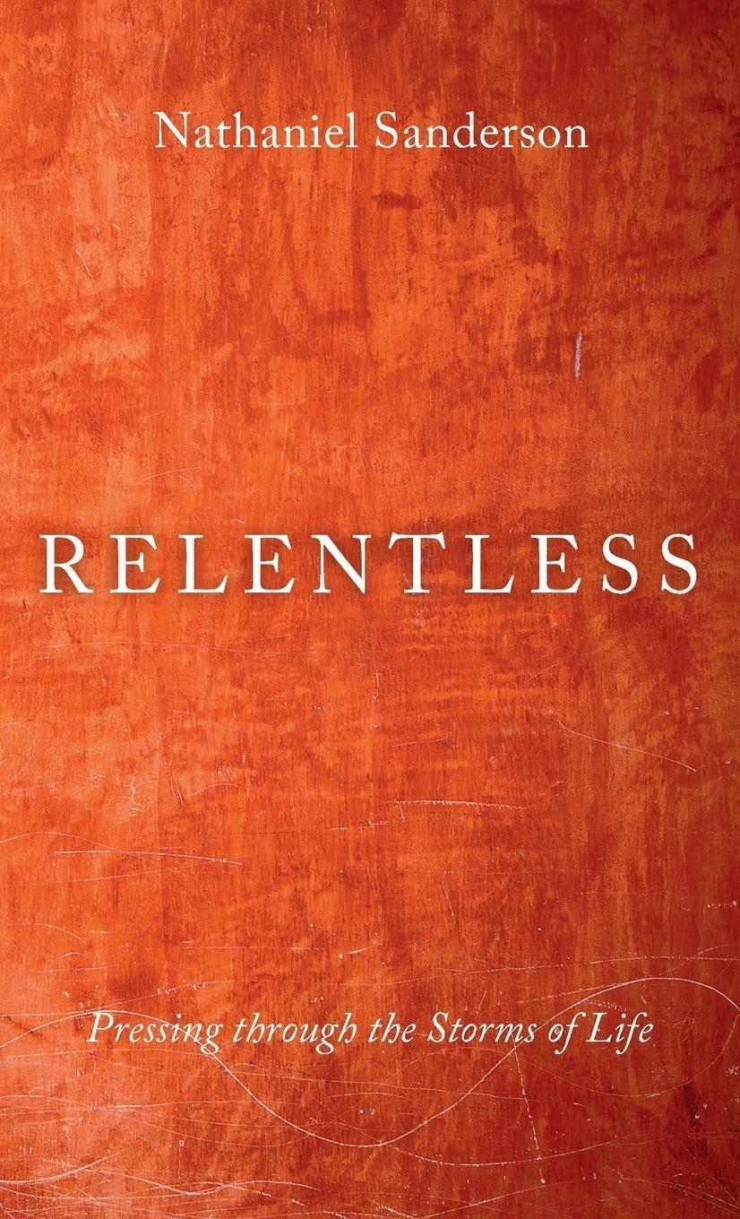 Thumbnail - Nathaniel Sanderson | Relentless | Buch | Englisch (2021) | Ean