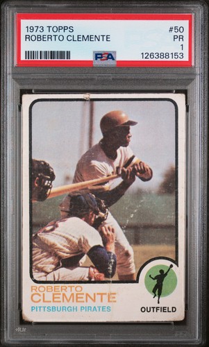1973 TOPPS #50 ROBERTO CLEMENTE PSA 1