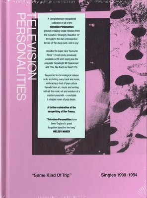 Television Personalities - Some Kind Of Trip (Singles 1990-1994)