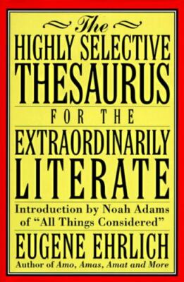 Highly Selective Reference Ser.: Highly Selective Thesaurus for the...