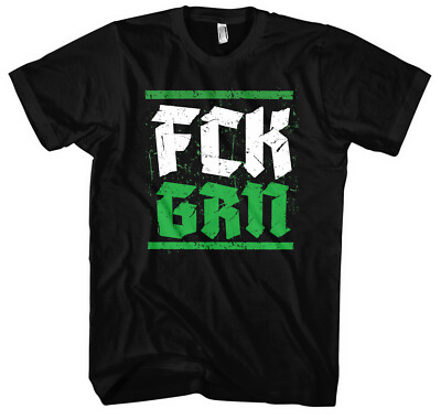 FCK GRN T-Shirt | Anti Grün Demo Ampel Widerstand Politik Fuck Gegen Grüne M2