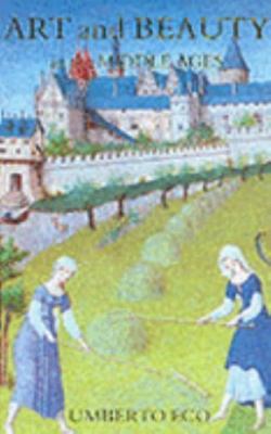 Art and Beauty in the Middle Ages, Eco, Umberto; Bredin, Hugh (Translated by), 9