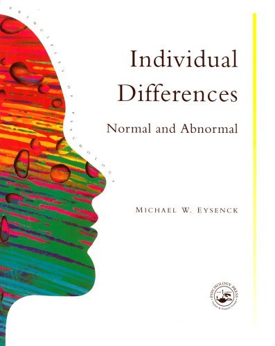 Individual Differences: Normal And Abnormal (Principles of Psychology) By Colle