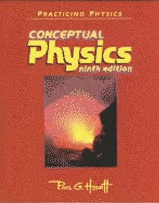 Practicing Physics: Worksheets to accompany Conceptual Physics, 