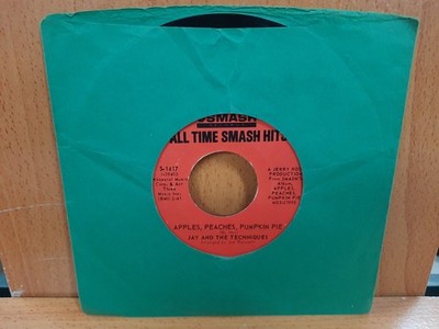 45 / Jay And The Techniques / Apples Peaches Pumpkin Pie / Keep The Ball Rollin'