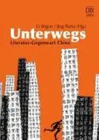 Li Jingze (U. A.) | Unterwegs | Buch | Deutsch (2009) | Gebunden | Dix