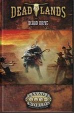 Savage Worlds Deadlands RPG Blood Drive HC