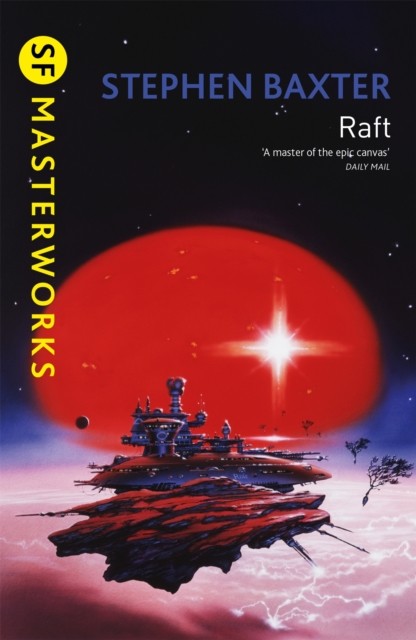 Raft by Stephen Baxter (Paperback Book)