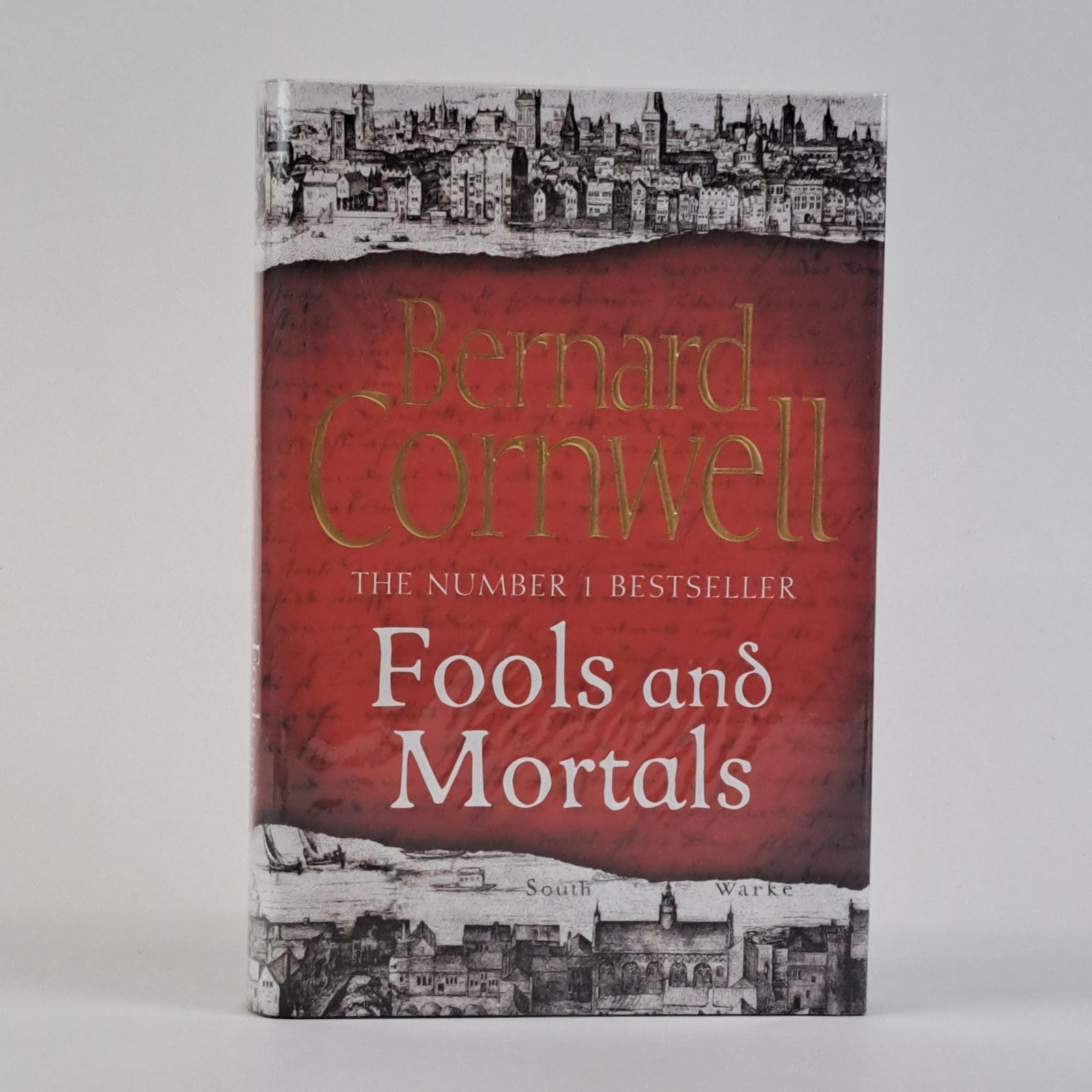 Bernard Cornwell / FOOLS & MORTALS Signed 1st Edition 2017