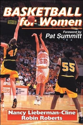 Basketball for Women - Paperback By Lieberman, Nancy - GOOD
