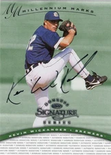 1997 Donruss Signature Series Millennium Marks Kevin Wickander Autograph Brewers