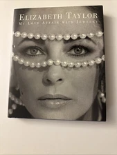 Elizabeth Taylor: My Love Affair with Jewelry by Elizabeth Taylor: New
