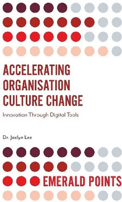 Accelerating Organisation Culture Change