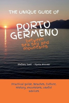 Porto Germeno: between sea sky and mountains by Elpida Anoussi Paperback Book