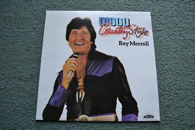 Ray Merrell   Disco Country Style Vinyl LP 1978 Autographed President   PRX 6
