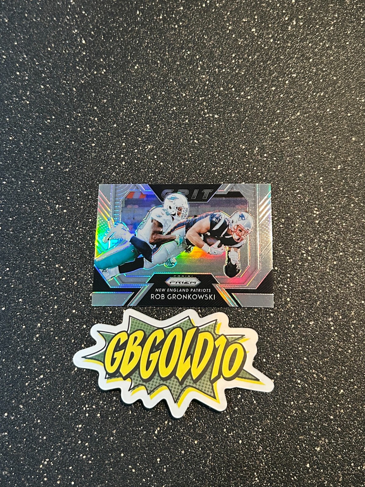 2018 Prizm Football Rob Gronkowski Grit Silver Prizm Patriots