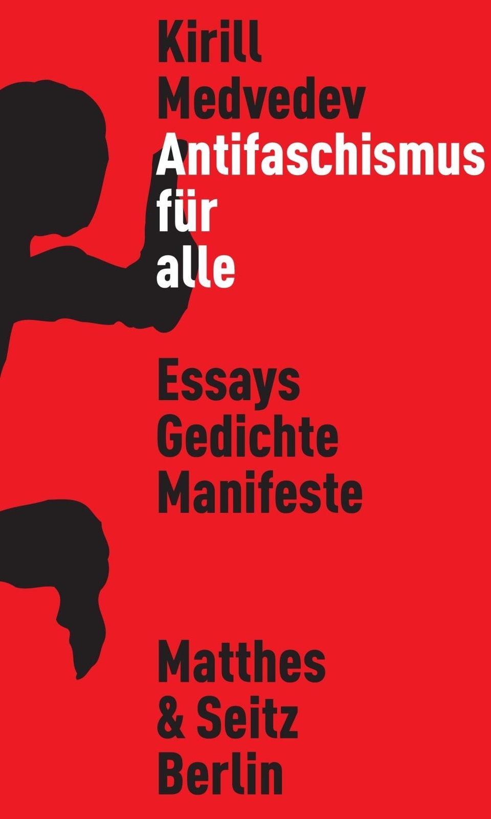 Thumbnail - Kirill Medwedew / Antifaschismus Für Alle9783957576262