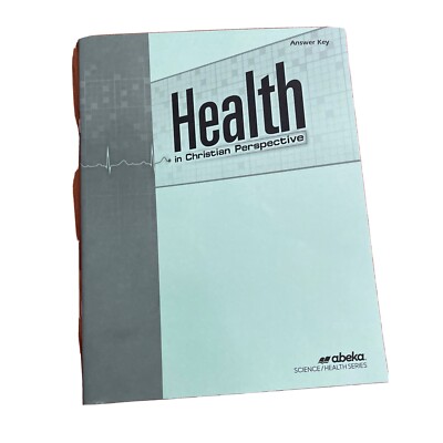 Abeka A Beka Health in Christian Perspective Answer Key 9th | eBay