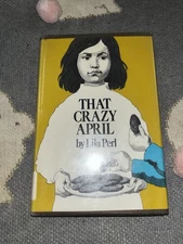 That Crazy April by Lila Perl (1974, Hardcover)