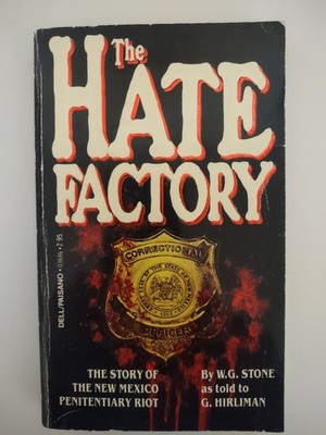 The Hate Factory by W. G. Stone G. Hirliman 1982 First Printing Mass Market PB 