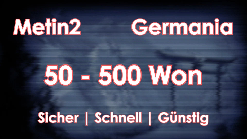 💎 Metin2 Germania Won/Yang 💰 50–500 Won verfügbar ⚡ schneller & sicherer Trade