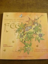 Livre Dessiner et Peindre le Pays des Fées