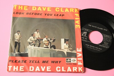 Dave Clark Five 7'' Look Before You Leap Italy Orig 1966