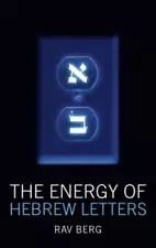 The Energy of Hebrew Letters: The Quantum Story of the Original Alphabet - GOOD