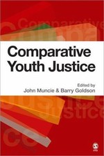 Comparative Youth Justice : Critical Issues, ...