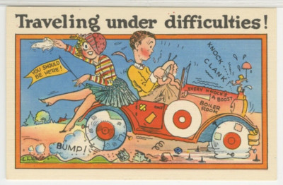 Comic Postcard Traveling Under Difficulties! Broken Down Car vintage linen A22