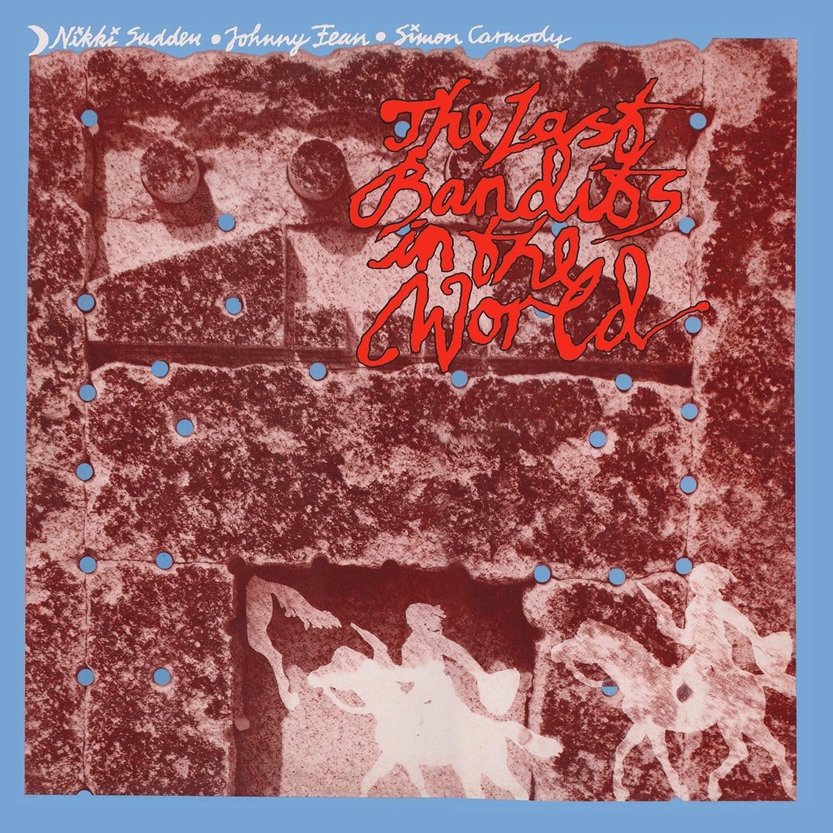 Nikki Sudden Last Bandits In the World CD SEVCD002 NEW