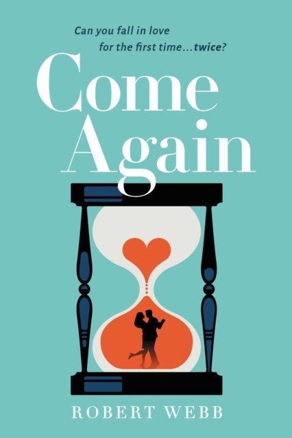 Come Again by Robert Webb (Paperback Book)