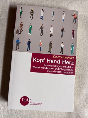 Kopf Hand Herz von David Goodhart | 471
