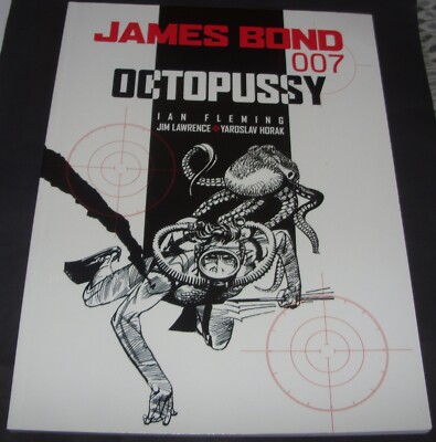 James Bond - Octopussy: Titan Books Graphic Novel Jim Lawrence & Yaroslav Horak