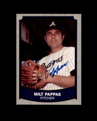 Milt Pappas Hand Signed 1989 Pacific Legends Atlanta Braves Autograph