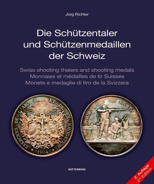 Thumbnail - Die Schützentaler Und Schützenmedaillen Der Schweiz | Jürg Richter |