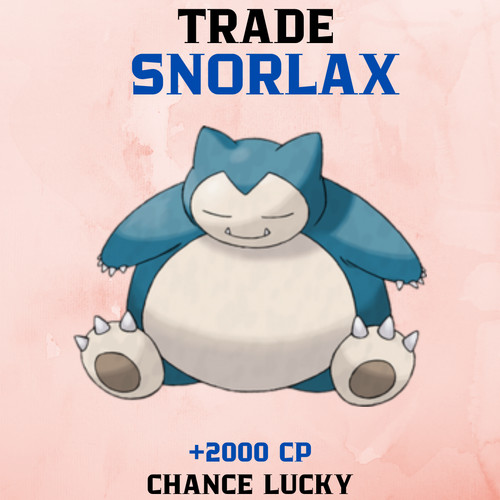 Snorlax Pokemon Go TRD #143✨Chance 100 iv✨+2000 CP✨Pokedex Complete