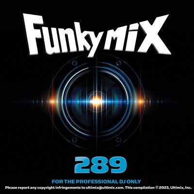 Funkymix 289 CD DJ Remix Weeknd Ariana Ice Spice Drake 21 Savage Miguel Lizzo