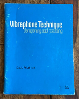  Vibraphone Technique: Dampening and Pedaling  von David Friedman, Jazz, Technik