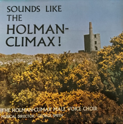 Holman-Climax Male Voice Choir - Sounds Like... (LP)