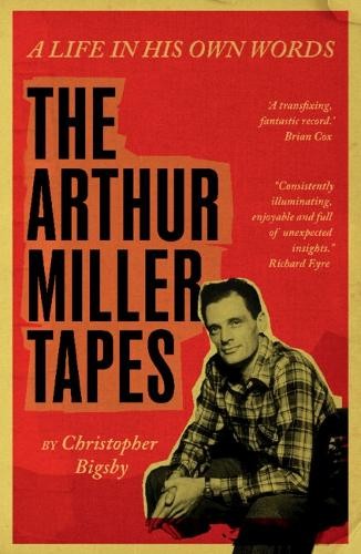 The Arthur Miller Tapes: A Life In His Own Words - Image 3