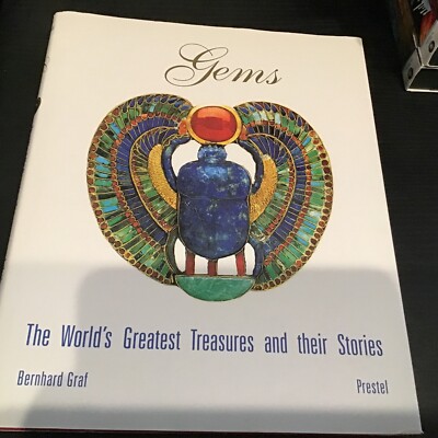 Gems: The Worlds Greatest Treasures and Their Stor... by Graf, Bernhard Hardback