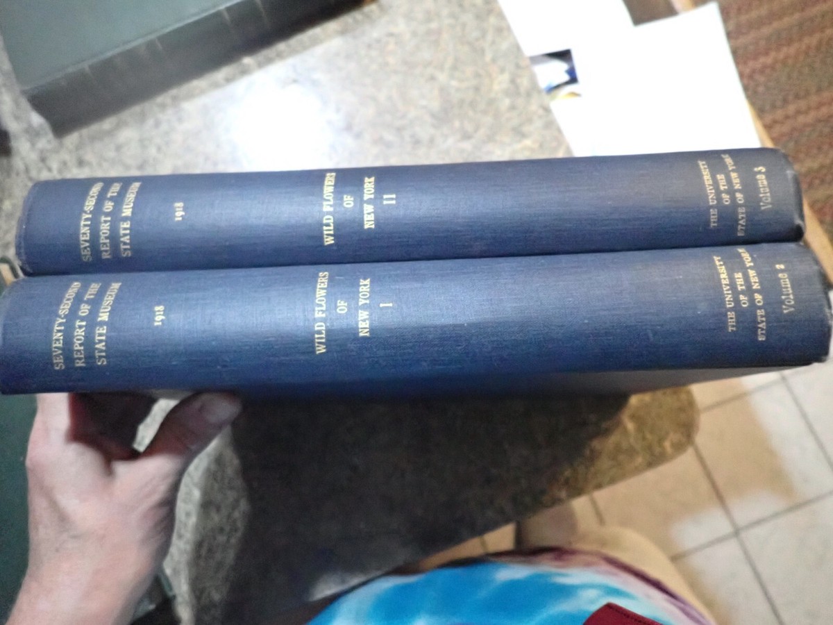 1918 Wild Flowers of New York 2 volume set State Museum