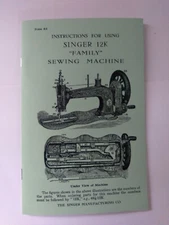 Singer 12K Sewing Machine Instruction Manual (Model 12) Reproduction