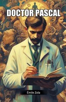 Doctor Pascal Emile Zola Taschenbuch Englisch 2024 Double 9 Books