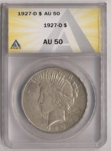 1927 D Peace Dollar AU 50 ANACS Silver $1