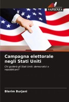 Campagna Elettorale Negli Stati Uniti Blerim Burjani Taschenbuch Italienisch