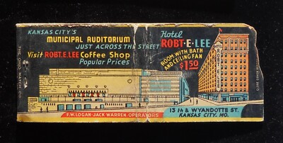 1930s FULL LENGTH Hotel Robt. E. Lee F. W. Logan Jack Warren Kansas City MO MB