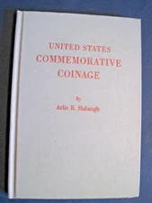 United States Commemorative Coinage by Slabaugh 1962 - clean and crisp