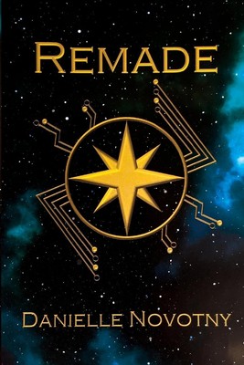 Danielle Novotny | Remade | Taschenbuch | Englisch (2018) | RocketDuck Press
